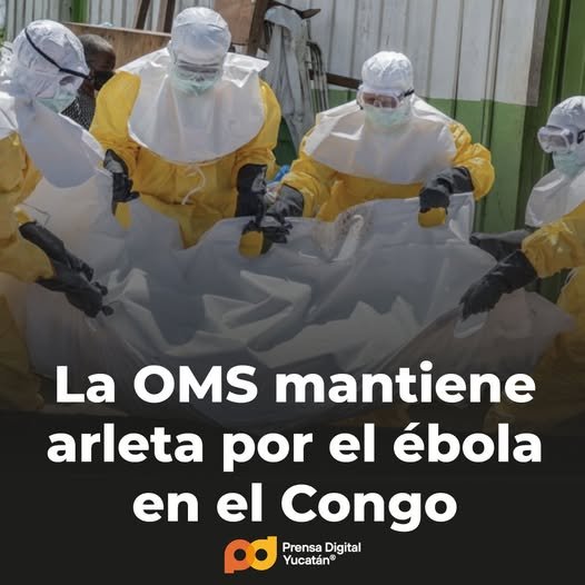 La OMS mantiene la alerta por el ébola: ¿Qué está pasando?